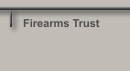 Firearms Trust